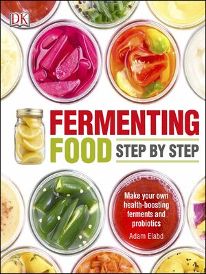 cover image of Fermenting Foods Step-by-Step